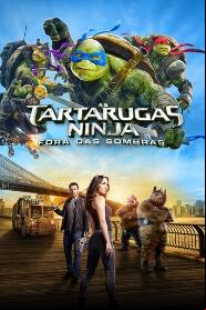 Assistir As Tartarugas Ninja: Fora das Sombras online