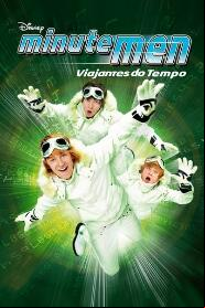 Assistir Minutemen: Viajantes do Tempo online