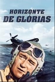 Assistir Horizonte de Glórias online