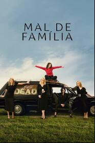 Assistir Mal de Família online