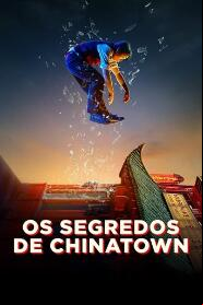 Assistir Os Segredos de Chinatown online